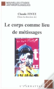 Capa do artigo Le Corps Comme Lieu De Metissages