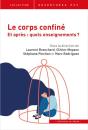 Le Corps Confiné Et Après ? Quels Enseignements - Preview