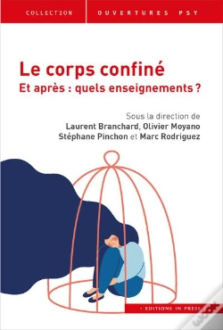 Capa do artigo Le Corps Confiné Et Après ? Quels Enseignements