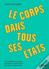 Le Corps Dans Tous Ses États