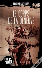 Le Corps De La Deneuve