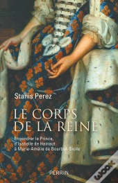 Le Corps De La Reine