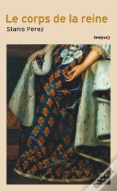 Le Corps De La Reine