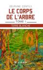 Le Corps De L'Arbre - Preview