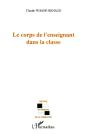 Le Corps De L'Enseignant Dans La Classe - Preview