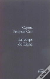 Le Corps De Liane