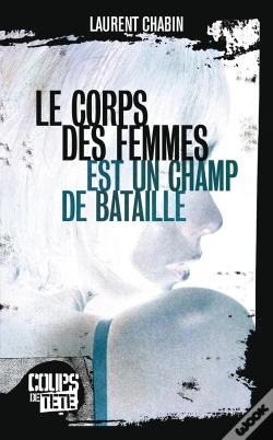 Capa do artigo Le Corps Des Femmes Est Un Champ De Bataille