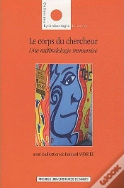Capa do artigo Le Corps Du Chercheur. Une Methodologie Immersive