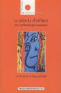 Le Corps Du Chercheur. Une Methodologie Immersive - Preview