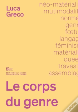 Capa do artigo Le Corps Du Genre : Langage, Matière Et Non Humain