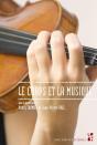 Le Corps Et La Musique - Preview