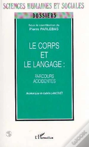 Capa do artigo Le Corps Et Le Langage ; Parcours Accidentés