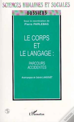 Capa do artigo Le Corps Et Le Langage ; Parcours Accidentés