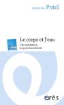 Le Corps Et L'Eau ; Une Médiation En Psychomotricité