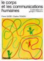 Le Corps Et Les Communications Humaines ; L'Animation Des Groupes Adultes N.92 - Preview