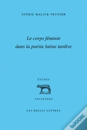 Capa do artigo Le Corps Féminin Dans La Poésie Latine Tardive