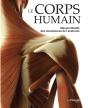 Le Corps Humain ; Manuel Détaillé Des Mécanismes De L'Anatomie - Preview