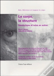 Capa do artigo Le Corps, La Structure ; Sémiotique Et Mise En Scène
