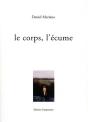 Le Corps, L'Ecume - Preview