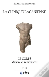 Le Corps ; Matière Et Semblances