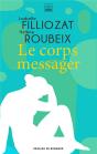 Le Corps Messager - Preview