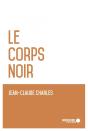 Le Corps Noir - Preview