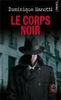 Le Corps Noir - Preview