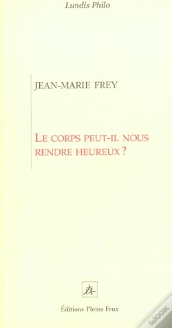 Capa do artigo Le Corps Peut-Il Nous Rendre Heureux