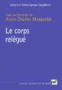 Le Corps Relègué - Preview