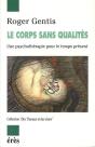 Le Corps Sans Qualites - Preview