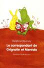 Le Correspondant De Grignotin Et Mentalo - Preview