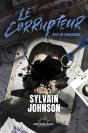 Le Corrupteur : Soif De Vengeance - Preview
