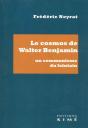 Le Cosmos De Walter Benjamin : Un Communisme Du Lointain - Preview