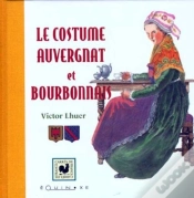 Capa do artigo Le Costume Aubergnat Et Bourbonnais