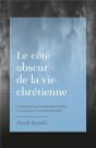 Le Côté Obscur De La Vie Chrétienne - Preview
