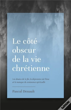 Capa do artigo Le Côté Obscur De La Vie Chrétienne