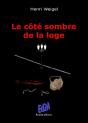 Le Côté Sombre De La Loge - Preview