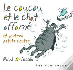 Capa do artigo Le Coucou Et Le Chat Affamé ; Et Autres Petits Contes