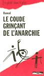 Le Coude Grinçant De L'Anarchie - Preview