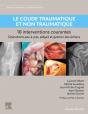 Le Coude Traumatique Et Non Traumatique - 10 Interventions Courantes - Preview