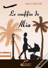 Le Couffin De Mia