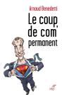 Le Coup De Com' Permanent - Preview