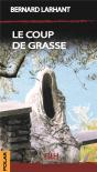 Le Coup De Grasse - Preview