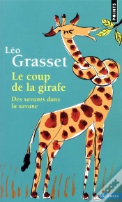 Capa do artigo Le Coup De La Girafe : Des Savants Dans La Savane