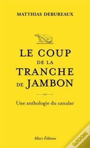 Capa do artigo Le Coup De La Tranche De Jambon, Et Autres Canulars De Genie