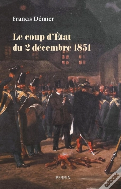 Capa do artigo Le Coup D'Etat Du 2 Décembre 1851