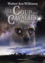 Le Coup Du Cavalier - Preview