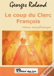 Capa do artigo Le Coup Du Clerc François