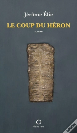 Capa do artigo Le Coup Du Héron