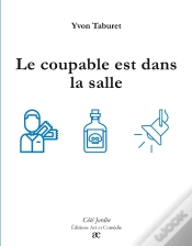 Capa do artigo Le Coupable Est Dans La Salle